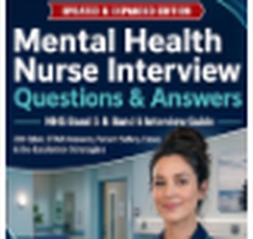 Mental Health Nurse Interview Questions & Answers – NHS Band 5 & Band 6 book cover